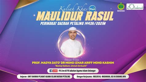 Kuliah Khas Maulidur Rasul Prof Madya Dato Dr Mohd Izhar Ariff