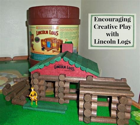 Encouraging Creative Play With Open Ended Toys Like Lincoln Logs®