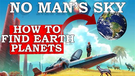 No Mans Sky How To Find Earth Like Planets In 2023 Nms Paradise