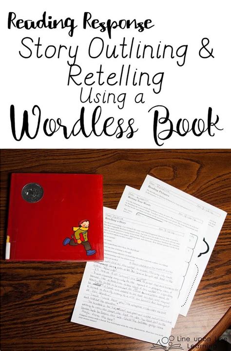 Story Outlining And Retelling Using A Wordless Book Line Upon Line