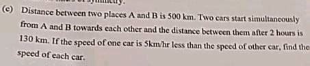 C Distance Between Two Places A And B Is 500 Km Two Cars