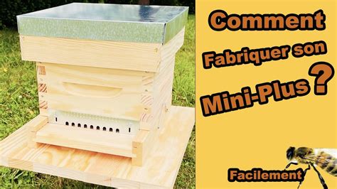 Fabriquer Son Miniplus Facilement Pour Faire Des Reines Abeilles Le