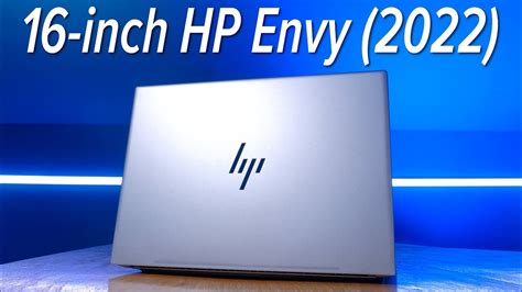 It S All About The 16 Inch Screen HP Envy 16 Unboxing YouTube