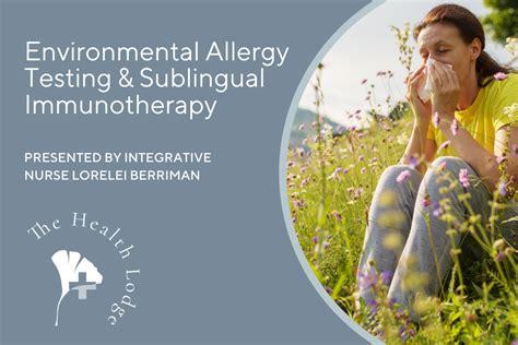 Environmental Allergy Testing And Sublingual Immunotherapy The Health Lodge