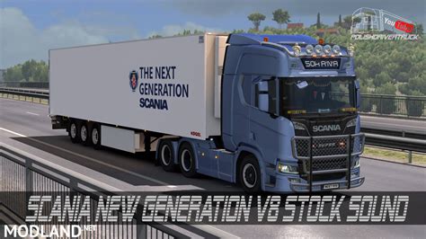 New Scania R & S series V8 stock sound - ETS 2