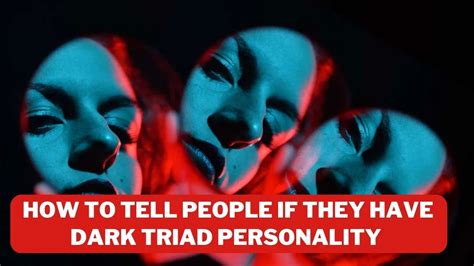 Dark Triad Traits Explained