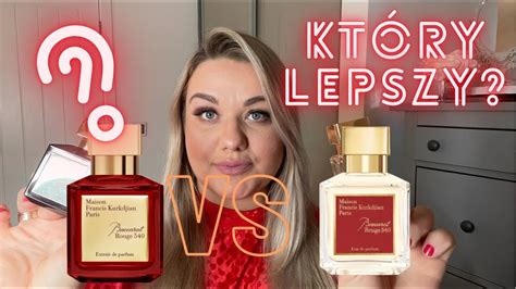 Baccarat Rouge 540 edp vs Extrait de parfum które lepsze Perfumy