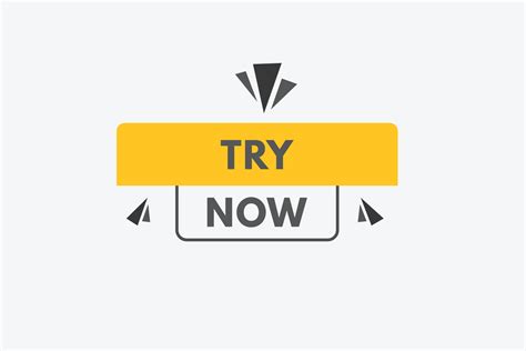 Try Now Text Button Try Now Sign Icon Label Sticker Web Buttons