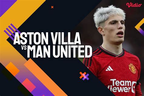 Link Live Streaming Premier League Aston Villa Vs Mu Februari