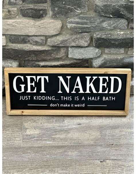 X Metal Get Naked Bathroom Sign Loyal Tee Boutique