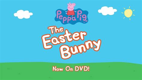 Peppa Pig The Easter Bunny YouTube