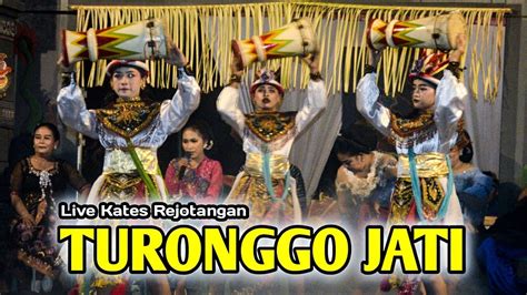 Reog Kendang Jaranan Turonggo Jati Live Kates Rejotangan Tulungagung