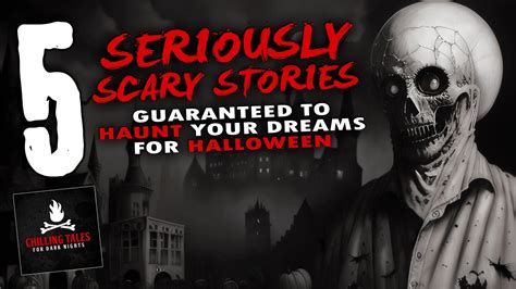 Scary Stories Guaranteed To Haunt Your Dreams For Halloween