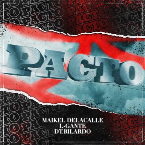 Maikel Delacalle L Gante DT Bilardo Pacto Lyrics Genius Lyrics