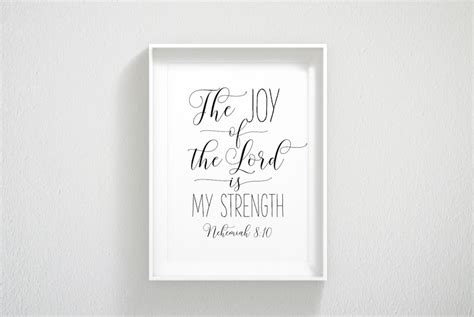 The Joy Of The Lord Is My Strength Nehemiah 810 Bible Verse Etsy