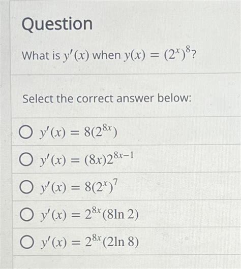 Solved What Is Y′ X When Y X 2x 8 Select The Correct