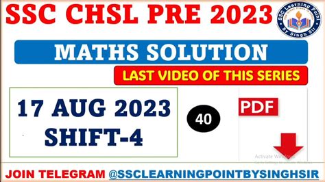 SSC CHSL PRE 2023 CHSL 17 AUG 2023 Shift 4 Solved Paper By Singh