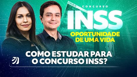 Como Estudar Para Concurso Inss Braincp