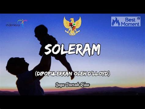 SOLERAM Lirik Lagu Wajib Nasional Indonesia | Full Lyrics Video Chords ...