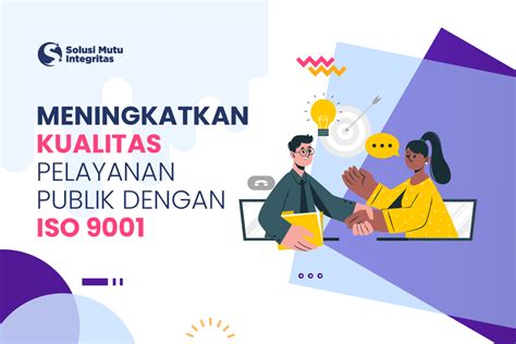 Penerapan Iso Pada Ruang Lingkup Pelayanan Publik