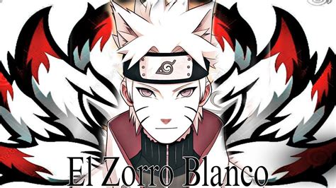 Naruto El Zorro Blanco Cap Al Naruto Desterrado Y Un Nuevo