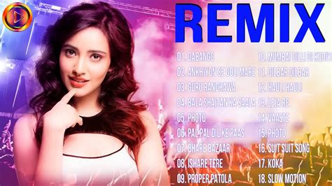 Latest Bollywood Remix Songs 2019 Remix Mashup Dj Party Best