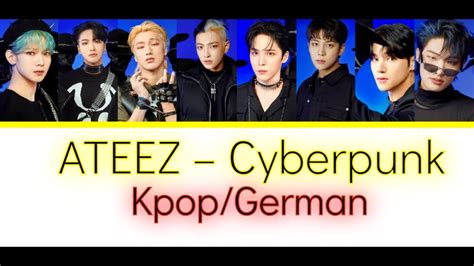 Ateez Cyberpunk Color Coded Lyrics Han Rom German Deutsch Sub