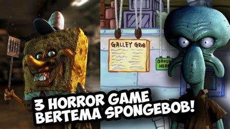 Aku Memainkan Game Horror Spongebob Youtube