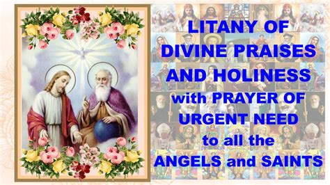 Litany Of Divine Praises With All The Saints And All The Angels Youtube