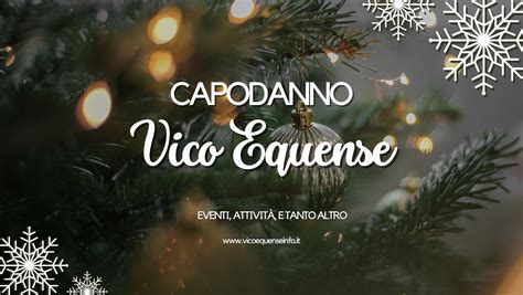 Capodanno 2024 Vico Equense cosa fare eventi e attività Vico