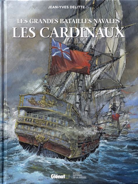 Les Grandes Batailles Navales 19 Les Cardinaux Issue