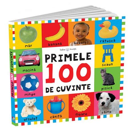 Bebe Invata Primele 100 De Cuvinte Colectiv Redactional Libraria CLB