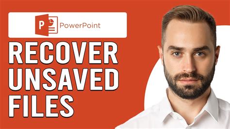 How To Recover Unsaved Powerpoint How To Restore An Unsaved Powerpoint