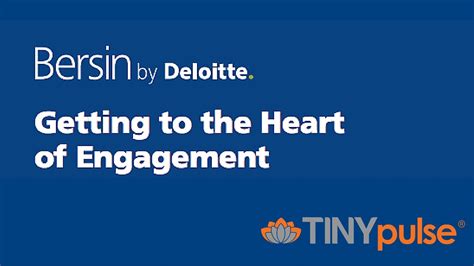 Bersin By Deloitte Getting To The Heart Of Engagement Youtube