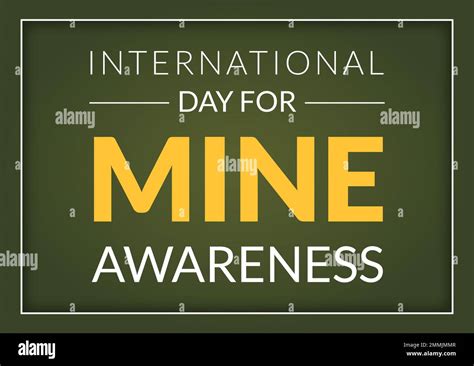 International Mine Awareness Day On April 04 Illustration With Do Not