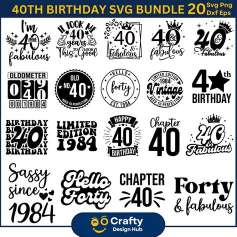 40th Birthday Svg Bundle 40 And Fabulous Svg 40th Birthday Svg 40th