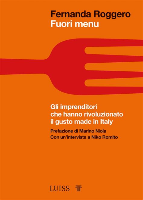 Il Made In Italy A Tavola Antropologia Del Buon Gusto Italiano Luiss