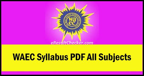 WAEC Syllabus 2024 PDF All Subjects Session 2023-2024