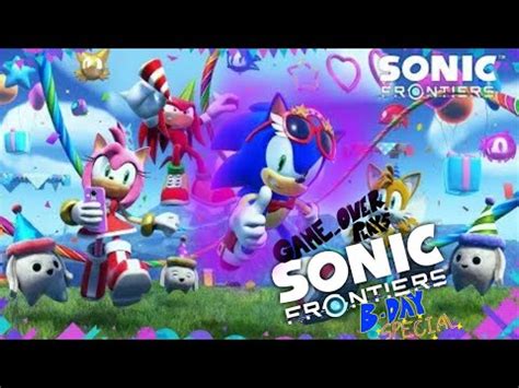 Sonic Frontiers Birthday Special Youtube