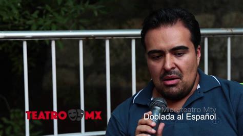 TeatroMx Doblada Al Espanol YouTube