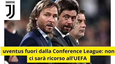 La Juve Fuori Dalle Coppe Youtube