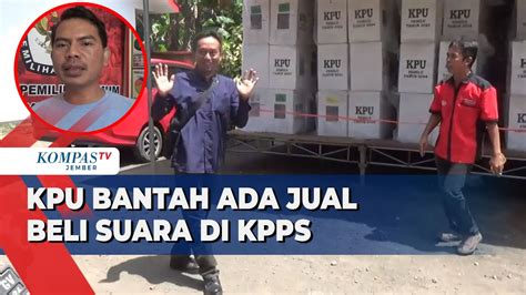 KPU Jember Bantah Ada Jual Beli Suara Di Tingkat KPPS YouTube