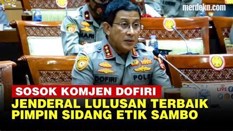 Profil Komjen Ahmad Dofiri Jenderal Lulusan Terbaik Pimpin Sidang Etik