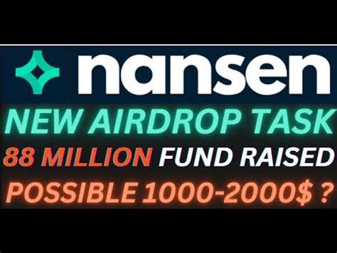 Nansen Airdrop Coming Easy Tasks Must Join Million Fund