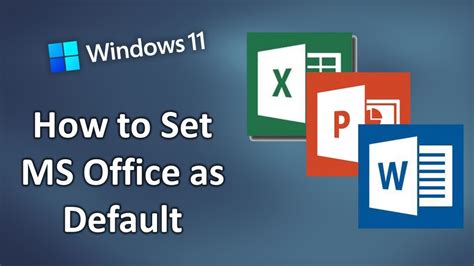 How To Set Ms Office Word Excel And Powerpoint As Default In Windows