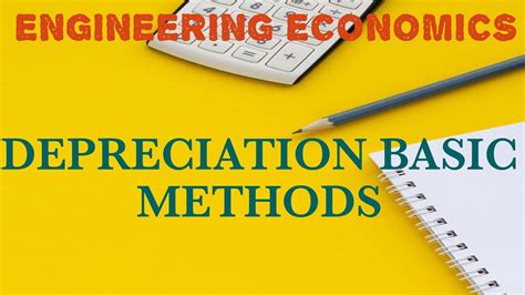 Engineering Economics Depreciation Basic Methods Ninja Guru YouTube