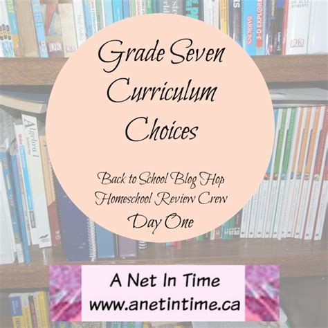 Grade Seven Curriculum Choices - A Net in Time