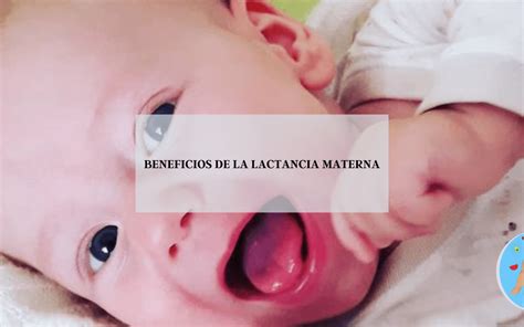 Beneficios De La Lactancia Materna En El Bebé Sweetmilkbyvero