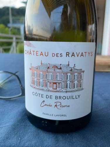 Château des Ravatys Réserve Côte de Brouilly Vivino US