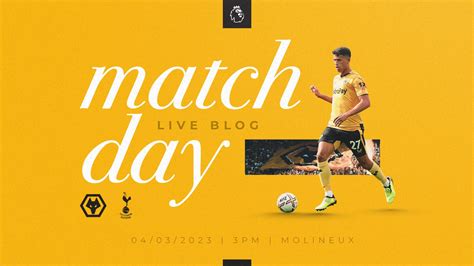 Matchday Blog | Wolves vs Tottenham | Men's First-Team | News ...